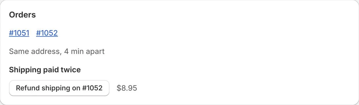 Orders #1051 and #1052 in a group, same address, 4 min apart, with Refund shipping on #1052 for $8.95